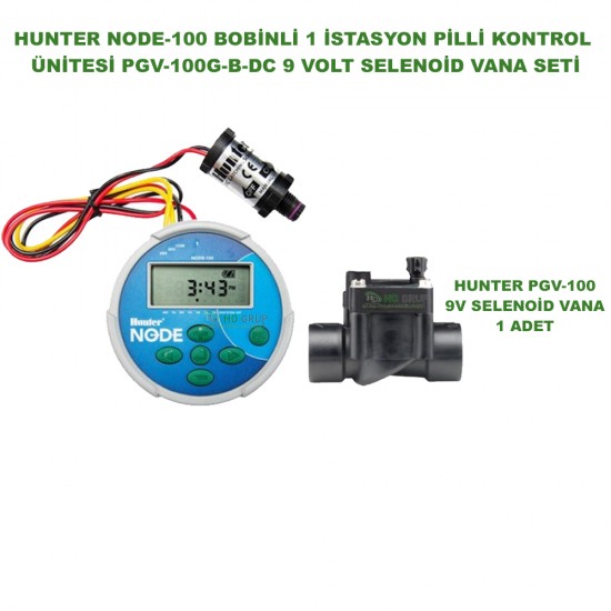 HUNTER NODE-100 1 İSTASYONLU BOBİNLİ PİLLİ KONTROL ÜNİTESİ 9V. VE PGV-100G-B-DC 9V BOBİNSİZ VANA  SETİ