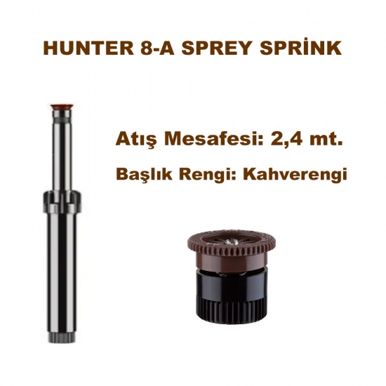 HUNTER PSU 04 8A SPREY SPRİNK (KAHVERENGİ 2.4 mt.)