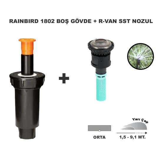 RAINBIRD  RVAN SST DÖNER NOZUL TAM TUR 1,5-9,1 MT. VE 1802 PROFESYONEL SPREY GÖVDE SETİ 