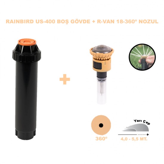 RAINBIRD  RVAN18-360º DÖNER NOZUL TAM TUR 4,0 - 5,5 MT. VE US-400 PROFESYONEL SPREY GÖVDE SETİ