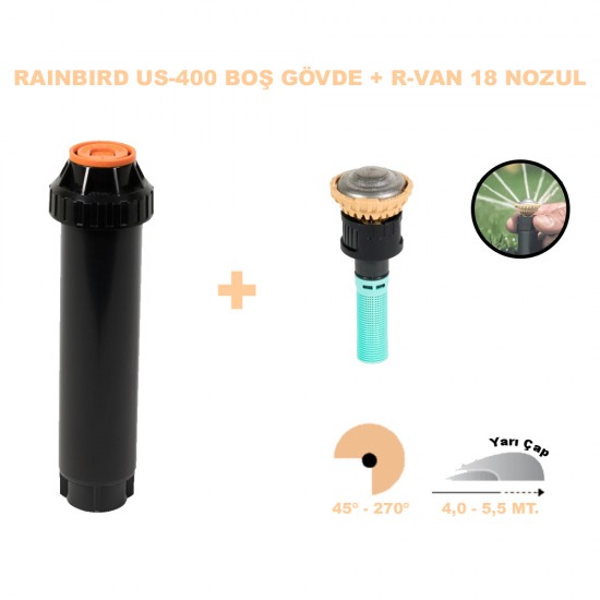 RAINBIRD  RVAN18 DÖNER NOZUL TAM TUR 4,0 - 5,5 MT. VE US-400 PROFESYONEL SPREY GÖVDE SETİ