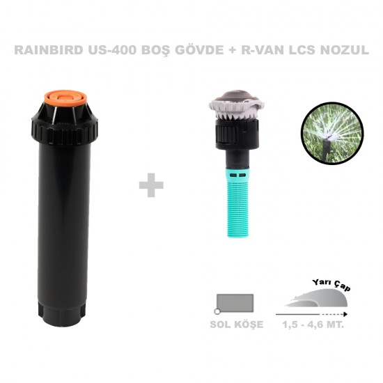 RAINBIRD  RVAN LCS DÖNER NOZUL TAM TUR 1,5 - 4,6 MT. VE US-400 PROFESYONEL SPREY GÖVDE SETİ 